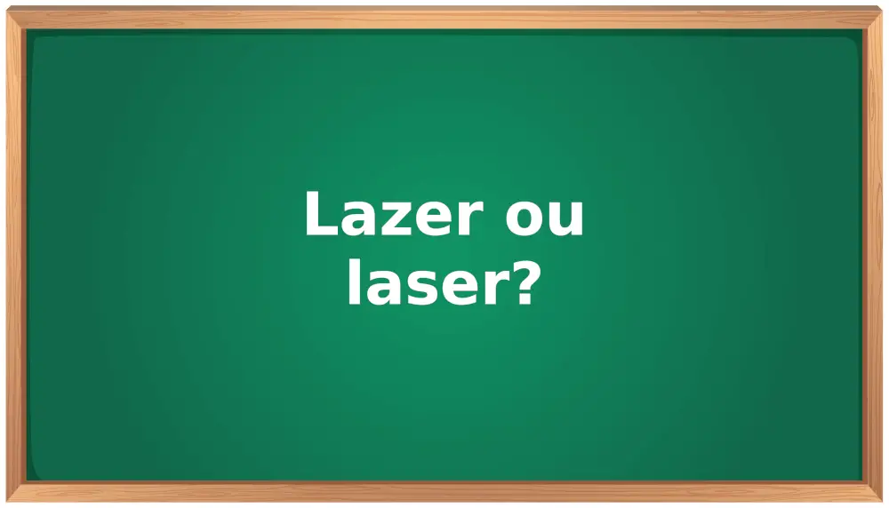 lazer ou laser