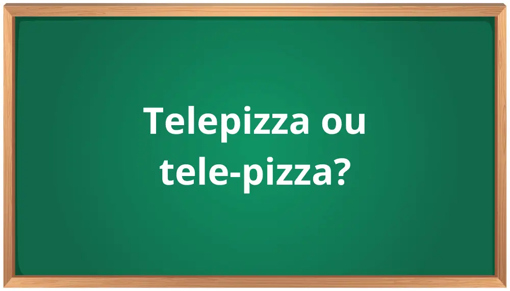 telepizza ou tele-pizza